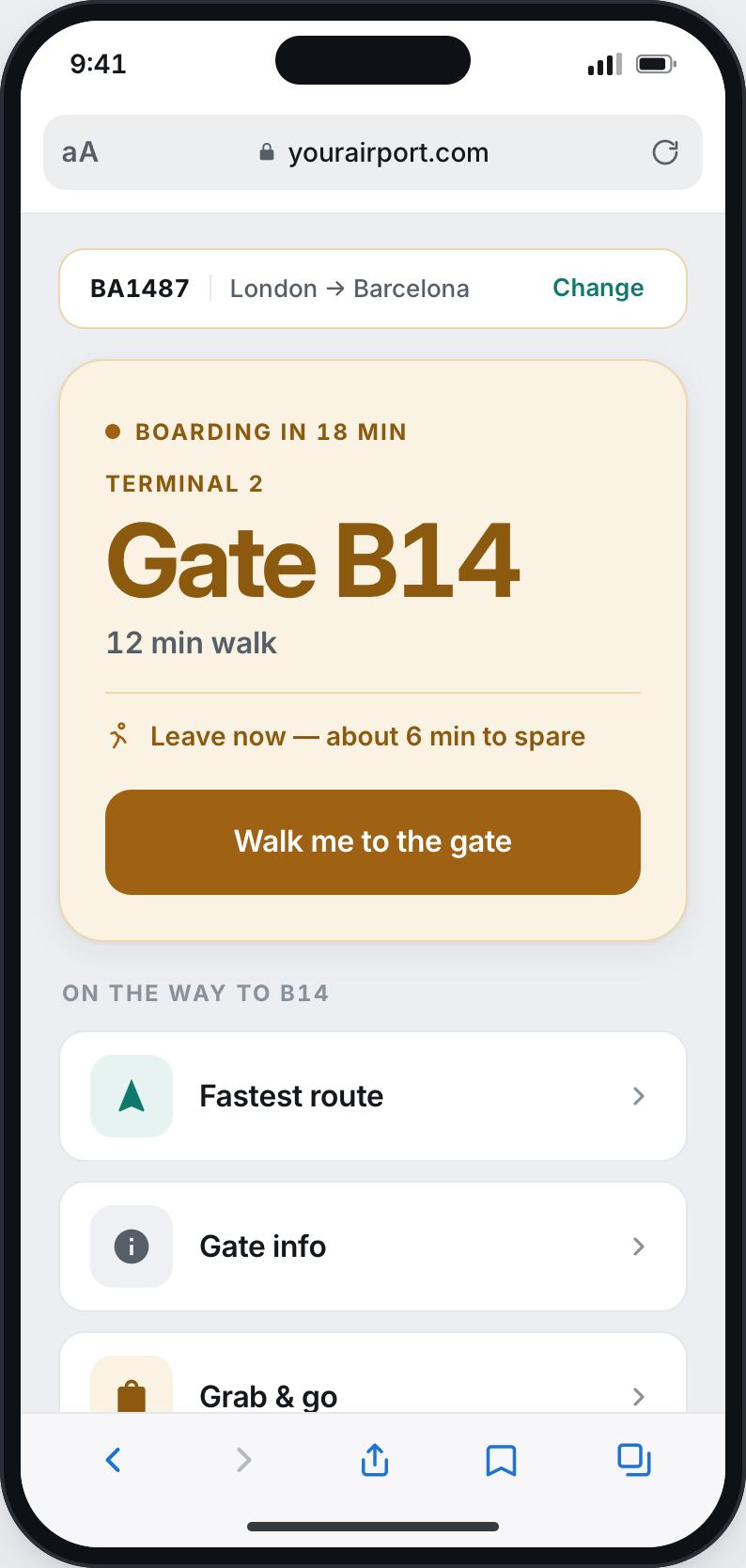 The same passenger surface with less time left. The same flight strip for BA1487 sits above a card headed boarding in 18 minutes: terminal 2, gate B14, a twelve minute walk, leave now with about six minutes to spare, and a button reading walk me to the gate. The offer is gone; below the card is a list for the walk itself — fastest route, gate info, grab and go.