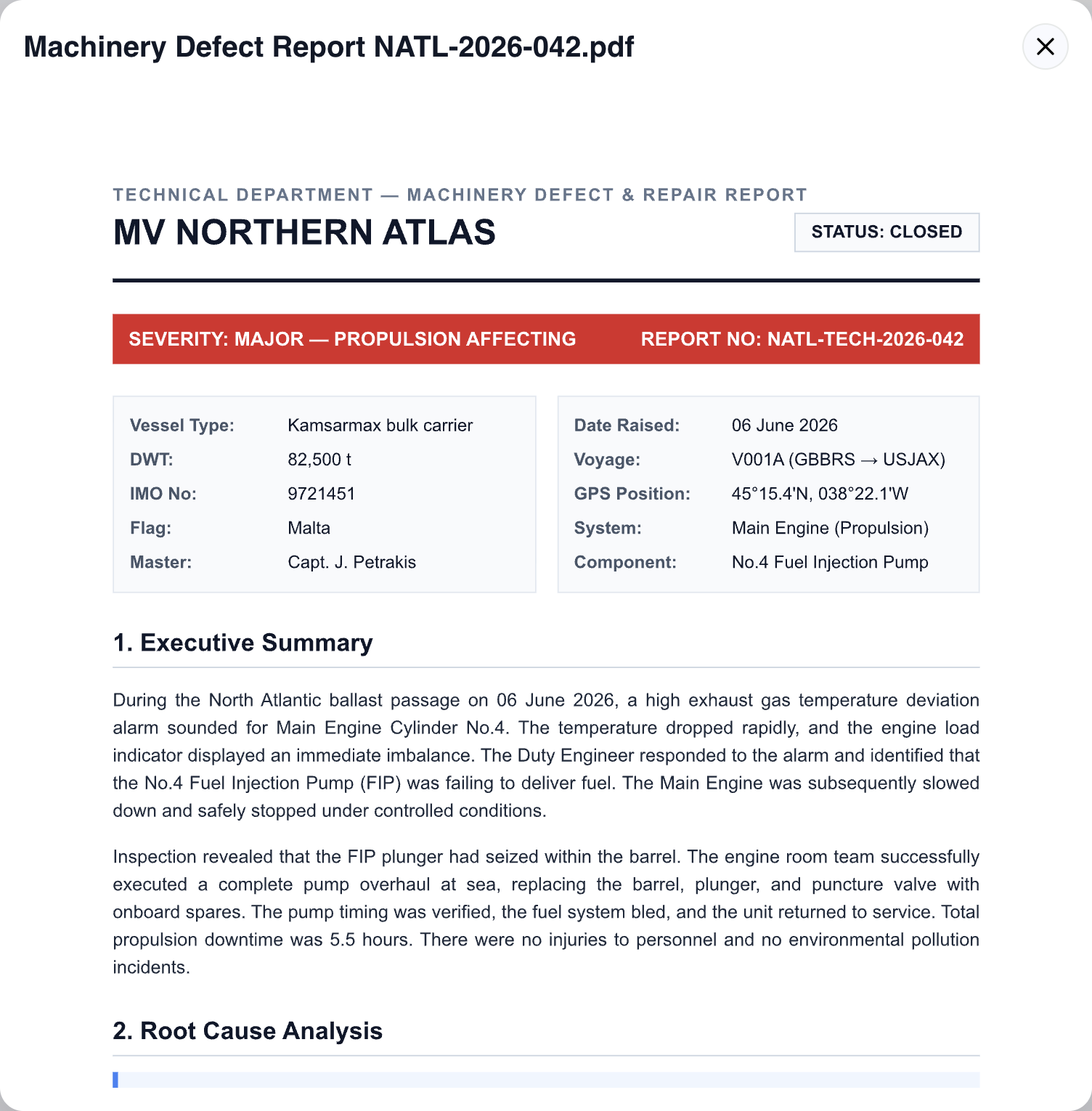 The source report open in LogiSea: machinery defect and repair report NATL-TECH-2026-042 for MV Northern Atlas, a Kamsarmax bulk carrier under the Malta flag, marked major, propulsion affecting, and closed. A table gives the IMO number, the date the defect was raised, the voyage from Bristol to Jacksonville, the position in the North Atlantic, the master, and the component — the No.4 fuel injection pump. An executive summary follows: the exhaust gas temperature alarm on cylinder four, the pump overhauled at sea, five and a half hours of propulsion downtime, no injuries and no pollution, and then the start of the root cause analysis.